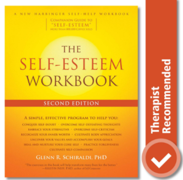 The Self-Esteem Workbook (A New Harbinger Self-Help Workbook) - The