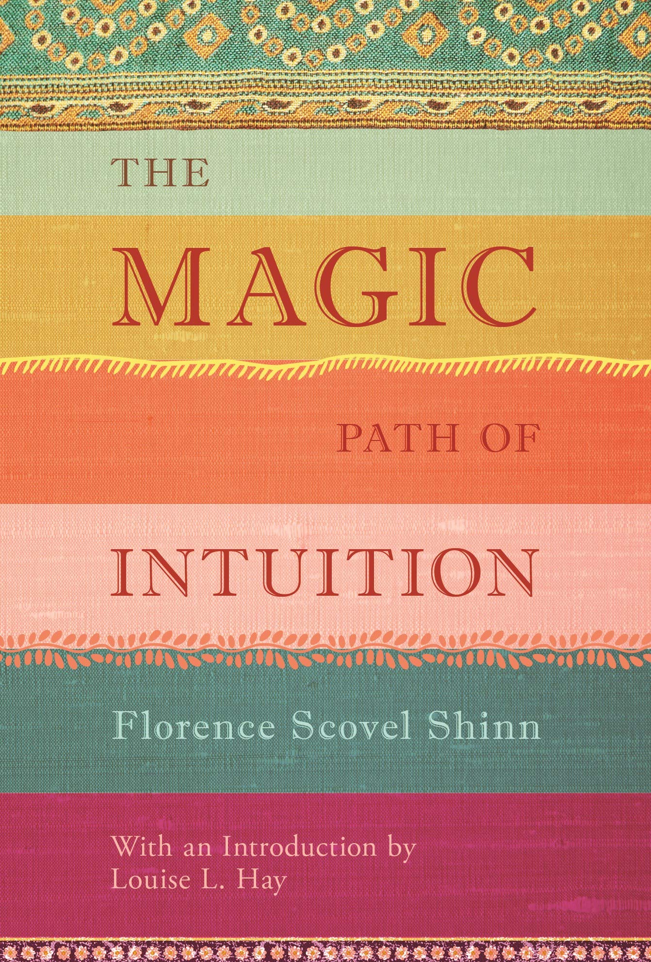 The Magic Path of Intuition The Bright Beautiful Life