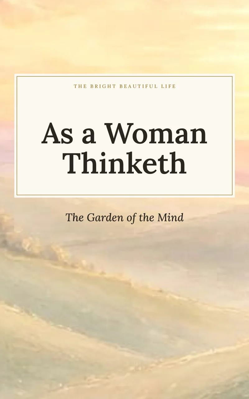 As a Woman Thinketh